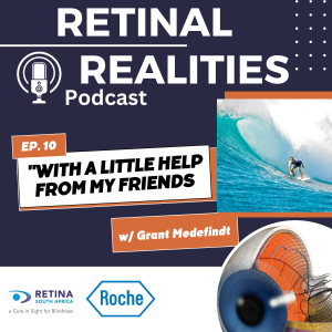 EPISODE 10 – WITH A LITTLE HELP FROM MY FRIENDS – with Grant Medefindt