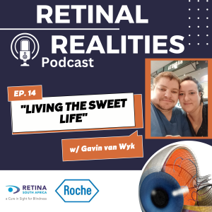 EPISODE 14 – LIVING THE SWEET LIFE – WORLD DIABETES DAY- 14 November 2023 – with Gavin van Wyk