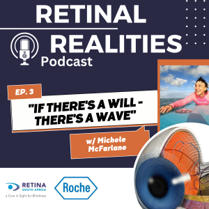 EPISODE 3 – WHERE THERE IS A WILL, THERE IS A WAVE – Michele McFarlane – Parasurfer