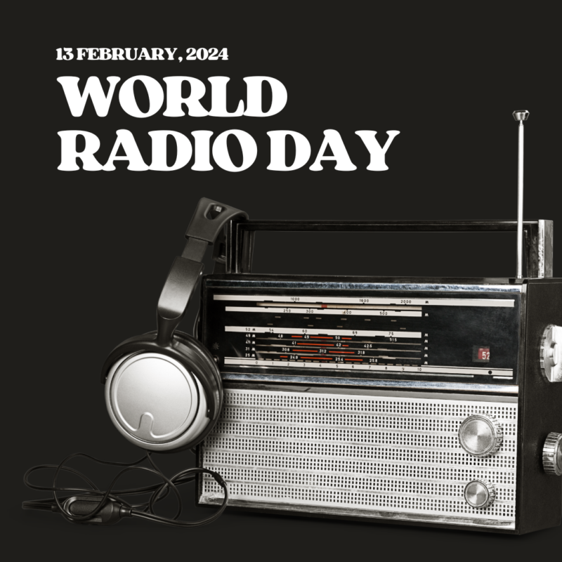 World Radio Day 13 February 2024