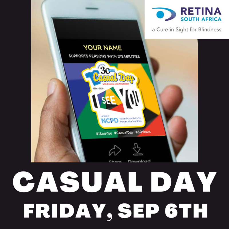 A hand holding a smartphone displaying an advertisement for Casual Day, supporting persons with disabilities. The phone screen shows “Casual Day” in bold white letters on a blue background, with details including “Friday, Sep 6th,” logos for Retina South Africa and National Council of and for Persons with Disabilities (NCPD)