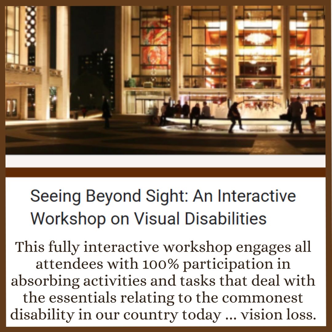 An illuminated building at night with people in front. Text reads: 'Seeing Beyond Sight: An Interactive Workshop on Visual Disabilities,' emphasizing full participation in activities about vision loss