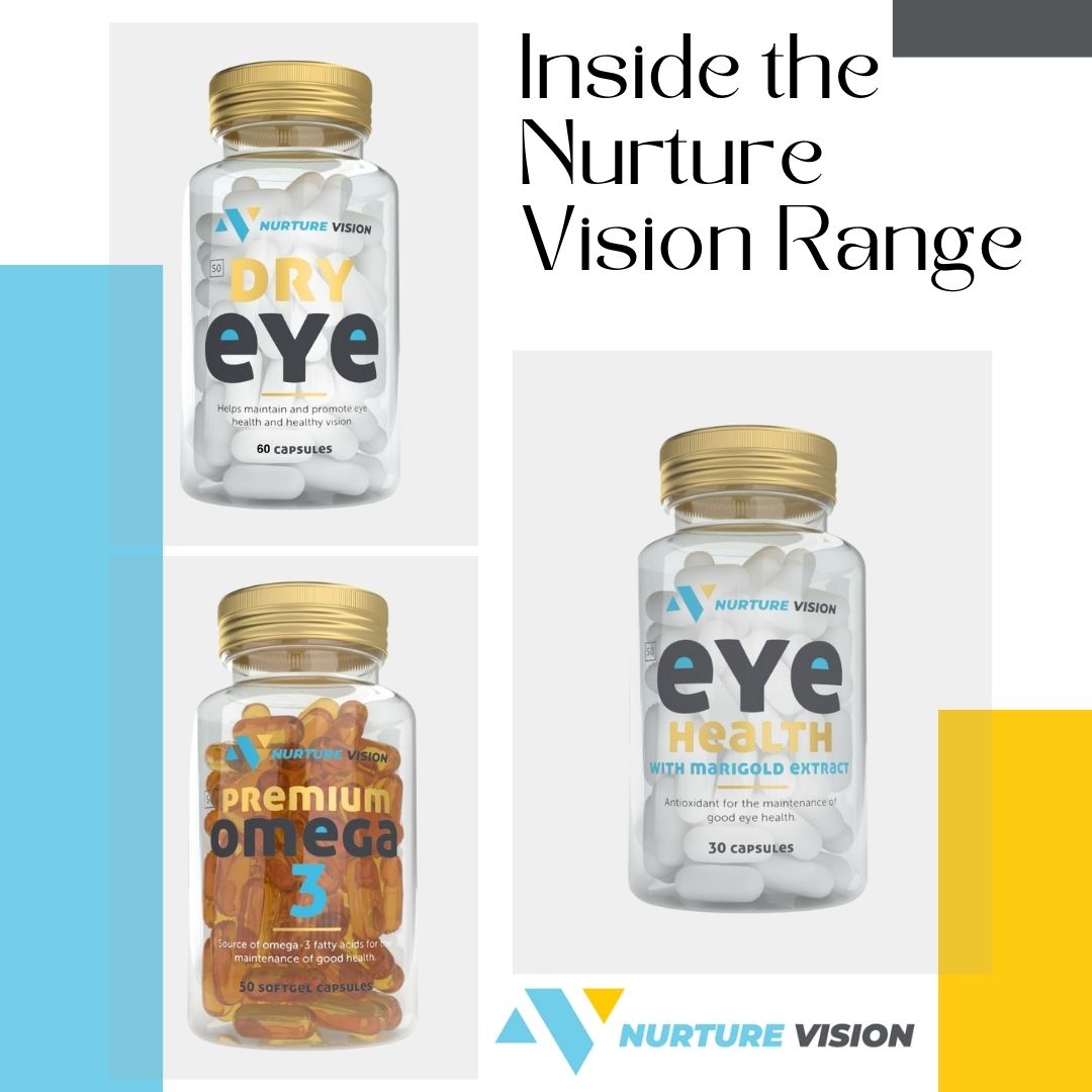 Promotional graphic showcasing three Nurture Vision supplement bottles: Dry Eye (60 capsules), Eye Health with marigold extract (30 capsules), and Premium Omega-3 (50 softgel capsules). Text reads ‘Inside the Nurture Vision Range’ with the Nurture Vision logo displayed at the bottom.