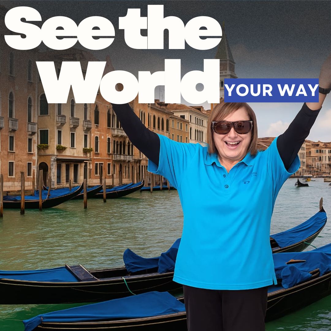 Caryl wearing a bright blue polo shirt standing in front of a scenic canal with gondolas and historic buildings, overlaid with bold text that reads 'See the World YOUR WAY'.