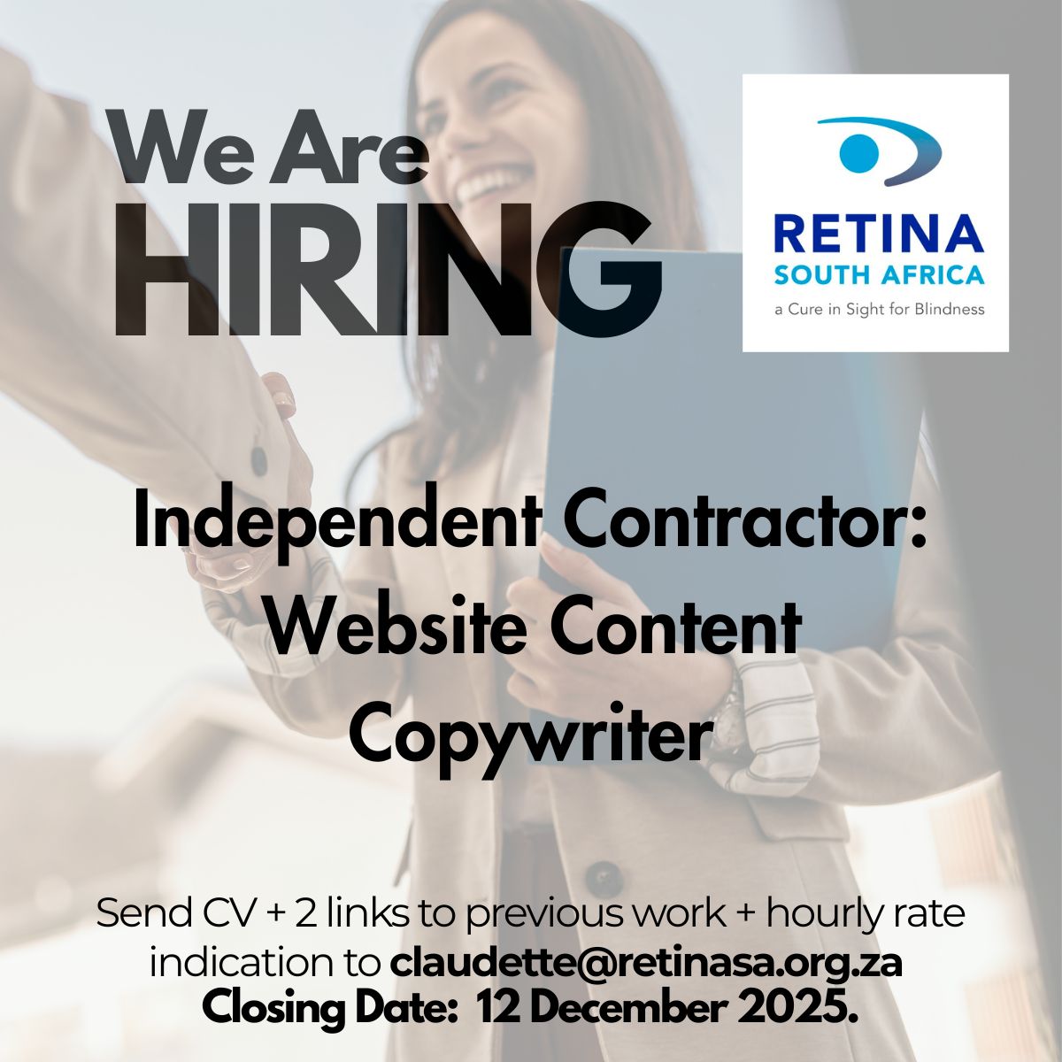 Hiring announcement graphic for Retina South Africa. Text reads: ‘We Are Hiring – Independent Contractor: Website Content Copywriter.’ Includes application details: send CV, two links to previous work, and hourly rate to claudette@retinasa.org.za. Closing date: 12 December 2025. Retina South Africa logo displayed in the top right corner.