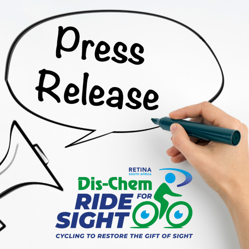 Hand writing “Press Release” inside a speech bubble on a white background, with a megaphone illustration and the Dis-Chem Ride for Sight logo featuring a cyclist icon and tagline “Cycling to Restore the Gift of Sight.”