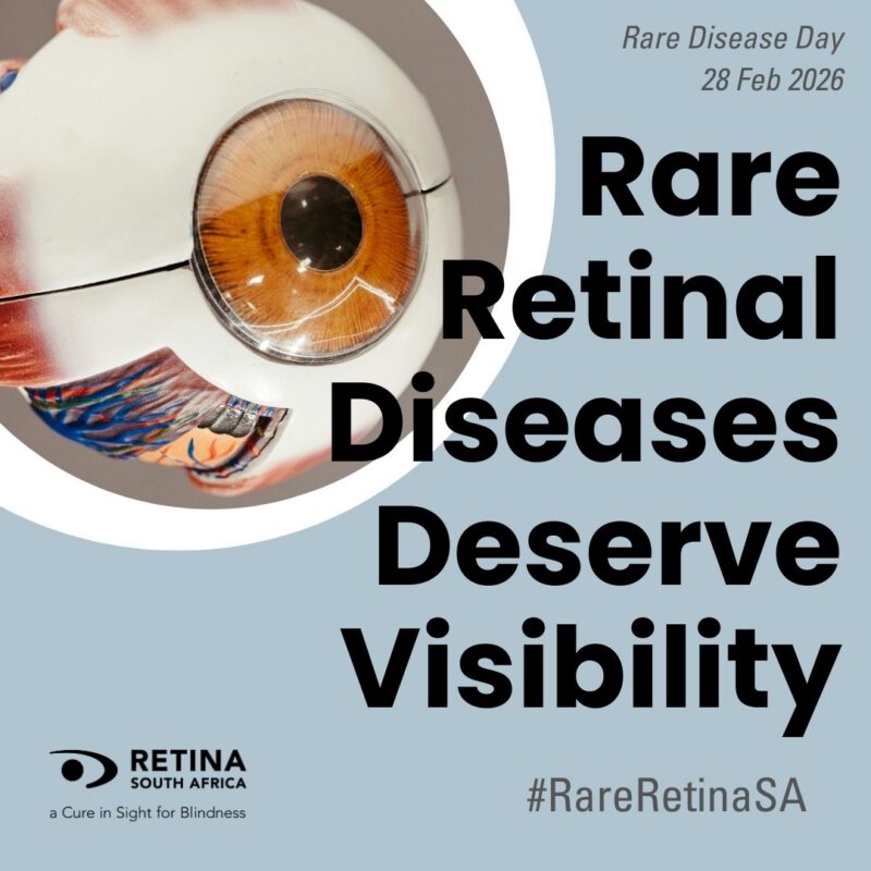 Illustration of a human eye model with visible retinal detail. Text reads: “Rare Retinal Diseases Deserve Visibility.” Retina South Africa logo and hashtag #RareRetinaSA appear below.