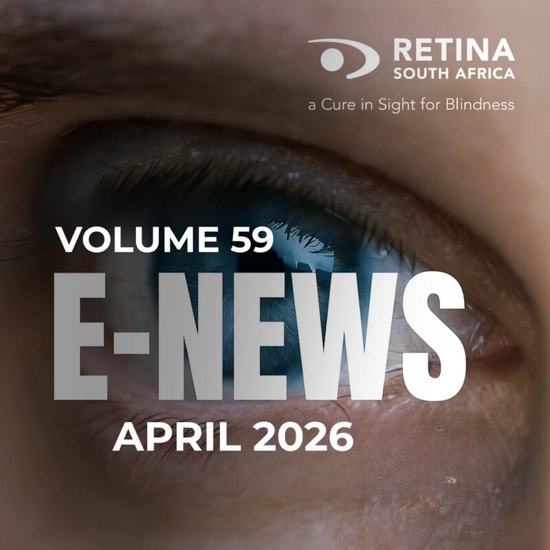 A close-up of an eye with the text “Volume 59 E‑News April 2026” overlaid. The Retina South Africa logo and tagline “a Cure in Sight for Blindness” appear in the top right corner.