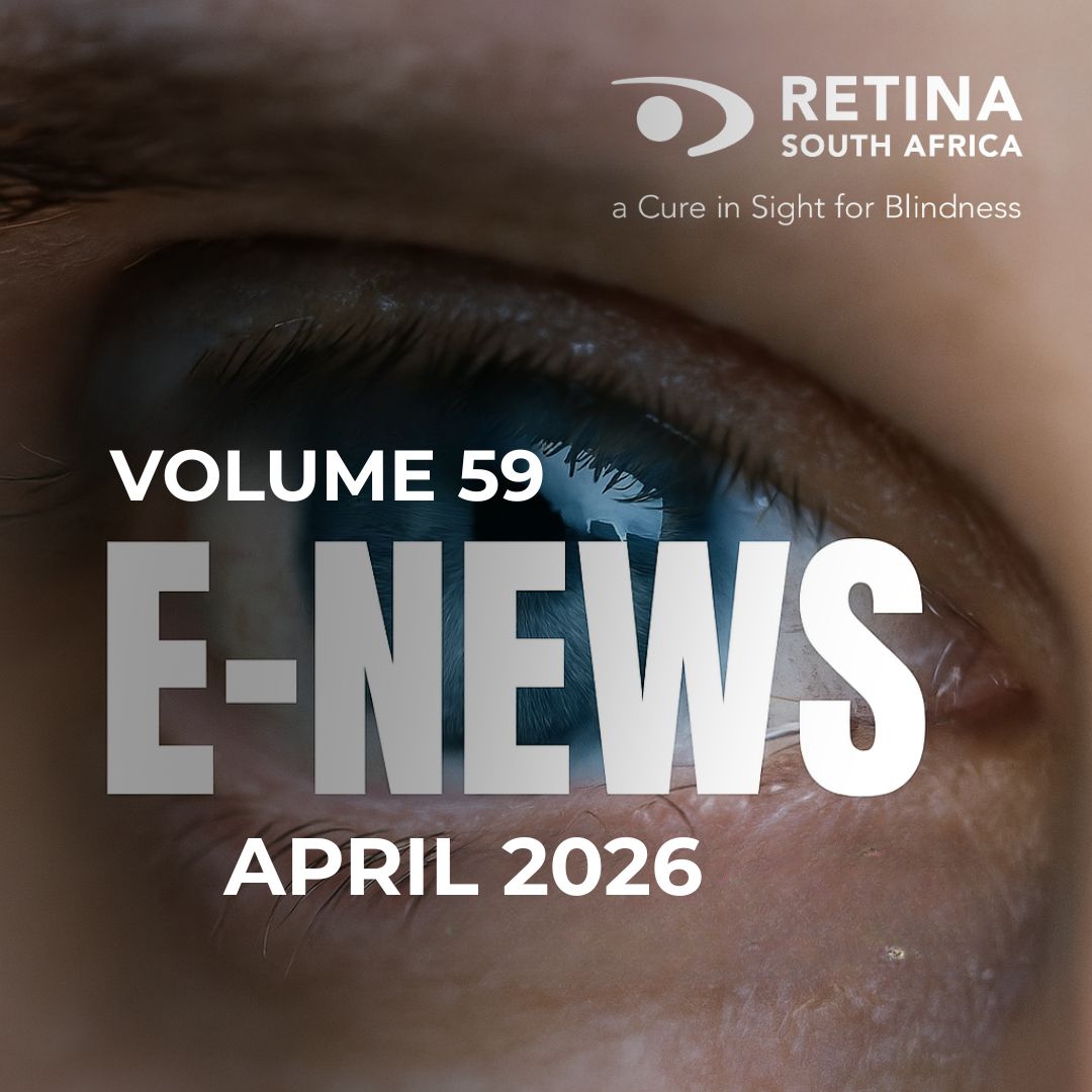 A close-up photo of an eye with the text “Volume 59 E‑News April 2026” overlaid. The Retina South Africa logo and tagline “a Cure in Sight for Blindness” appear in the top right corner.