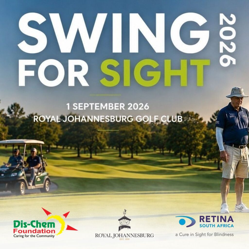 Swing for Sight 2026 poster. A golfer on a sunlit green, with Dis-Chem Foundation, Royal Johannesburg, and Retina South Africa logos below.