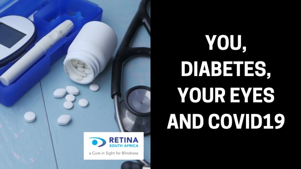 You, Your Eyes, Diabetes and Covid19