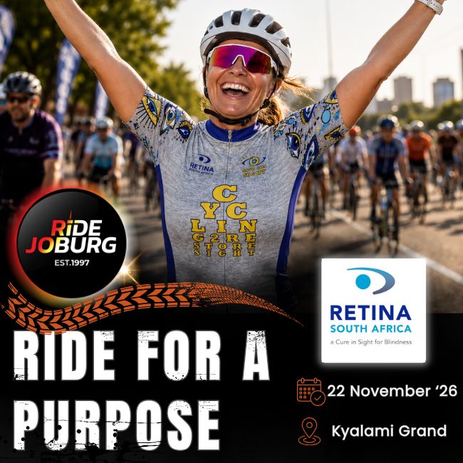 Ride for a Purpose" graphic with Ride Joburg logo (established 1997) and Retina South Africa logo with tagline "A Cure in Sight for Blindness." Background photo shows a cyclist celebrating with arms raised, wearing a helmet and Retina SA cycling jersey reading "Cycling to Restore Sight," with other cyclists riding behind her on a city street. Event details: 22 November '26 at Kyalami Grand Prix.