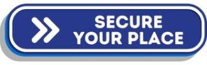 Blue button with the words secure your place in white